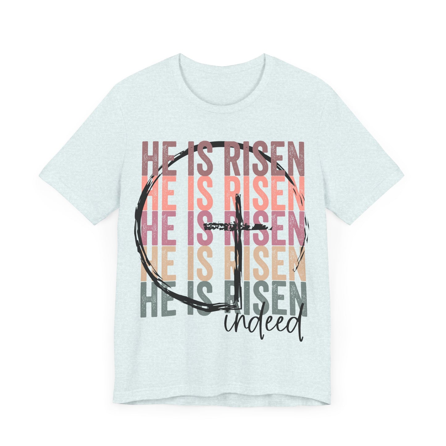 "He Is Risen Indeed"