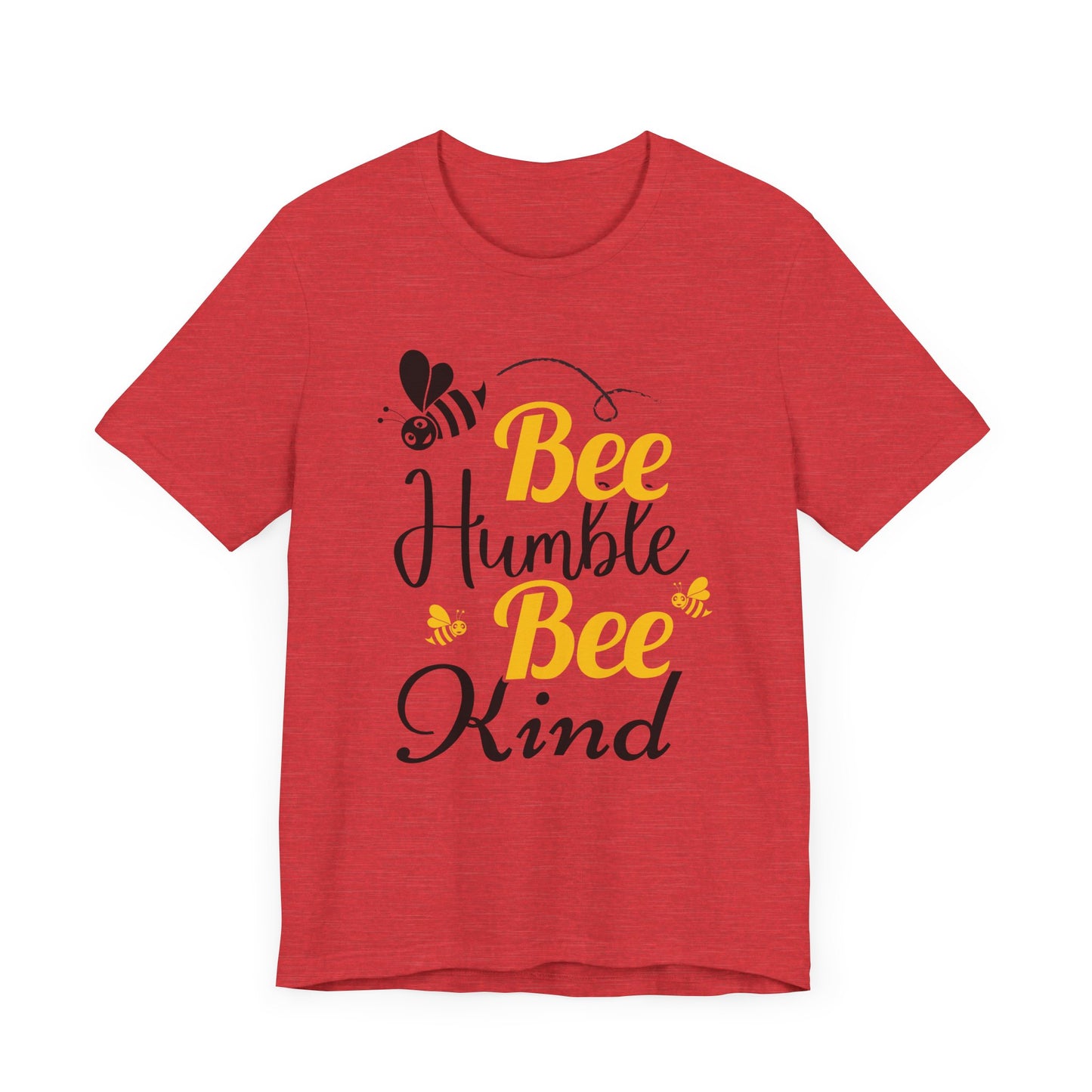 "Bee Humble, Bee Kind"