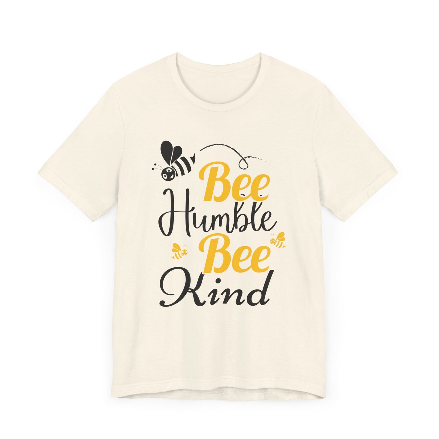 "Bee Humble, Bee Kind"